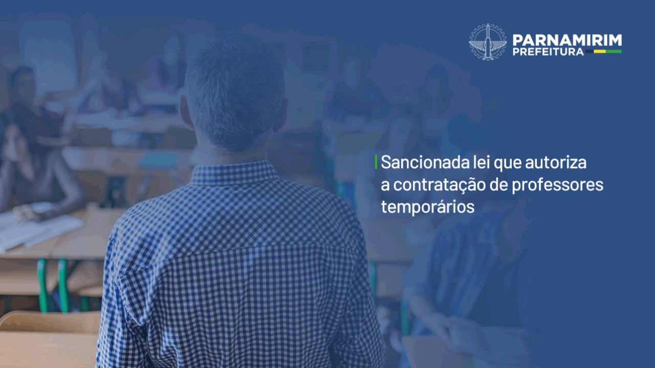 sancionada-lei-que-autoriza-a-contratacao-de-professores-temporarios