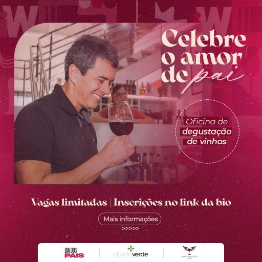 oficina-de-degustacao-de-vinhos-e-brindes-especiais-marcam-campanha-do-dia-dos-pais-do-shopping-cidade-verde