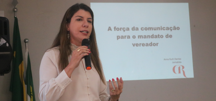 jornalista-anna-ruth-dantas-ministra-curso-sobre-comunicacao-na-camara-de-parnamirim