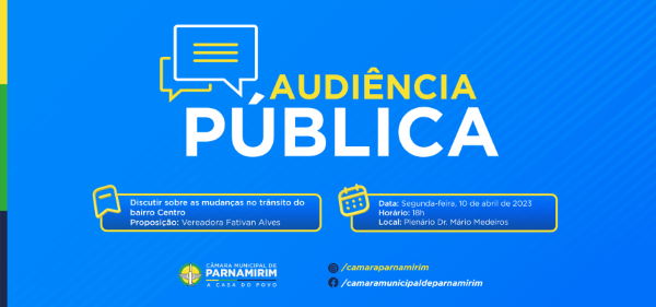 mudancas-no-transito-no-centro-de-parnamirim-serao-tema-de-audiencia-publica-na-camara-municipal