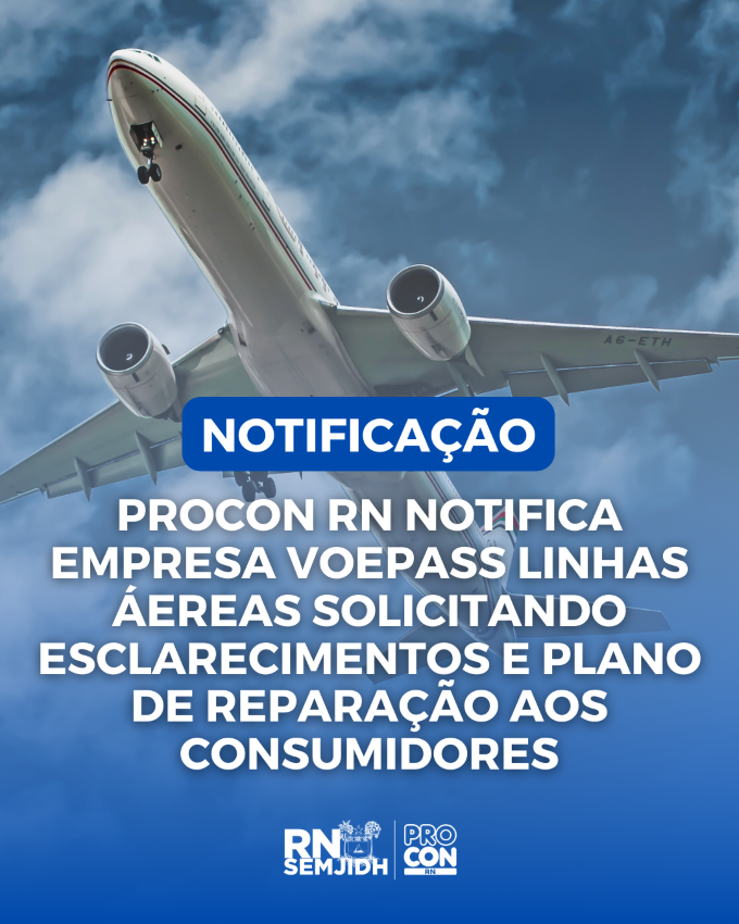 procon-rn-notifica-voepass-apos-cancelamentos-de-voos-entre-natal-e-mossoro